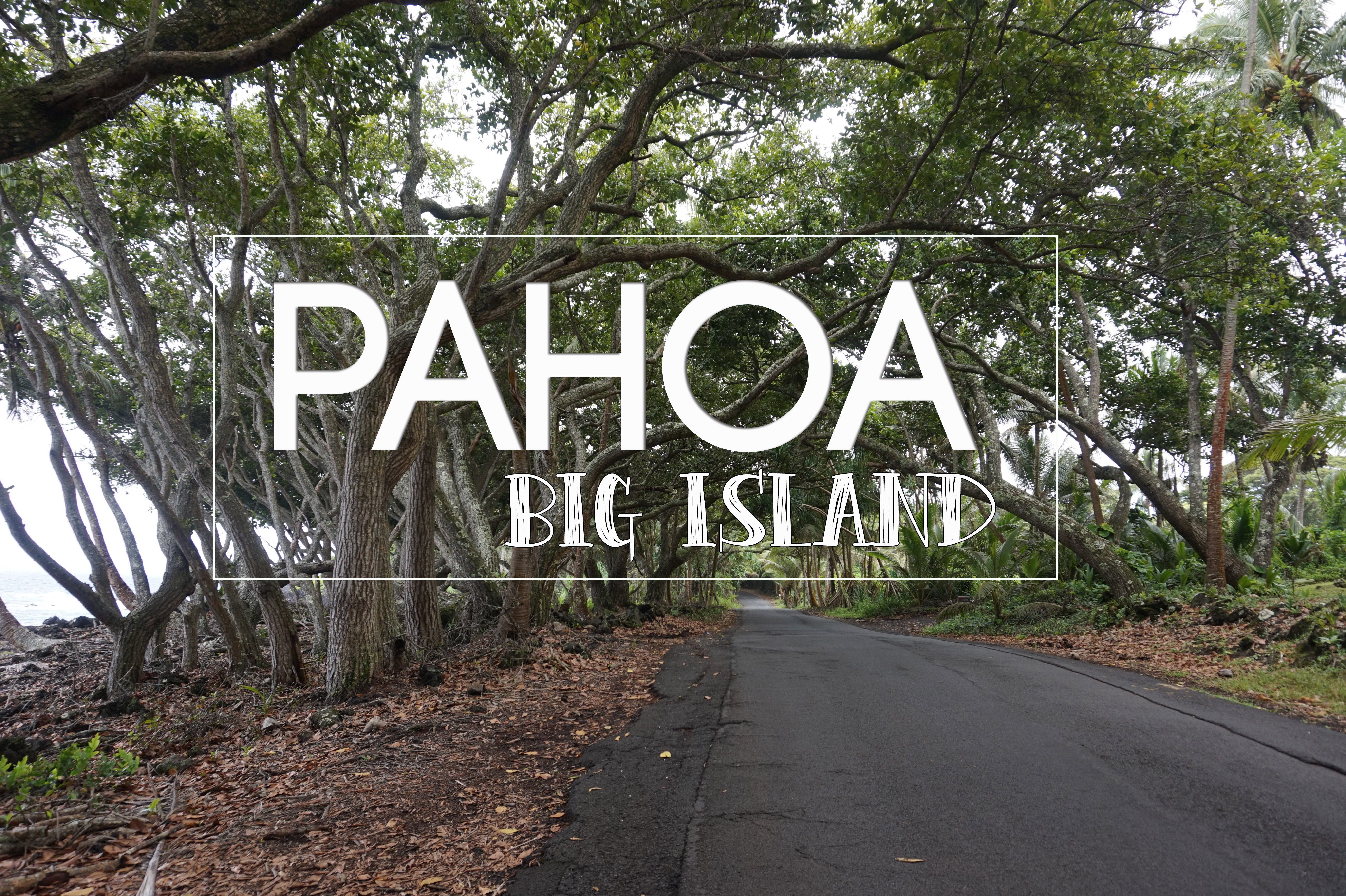 Pahoa, le paradis perdu